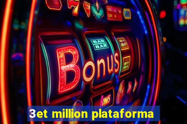 3et million plataforma